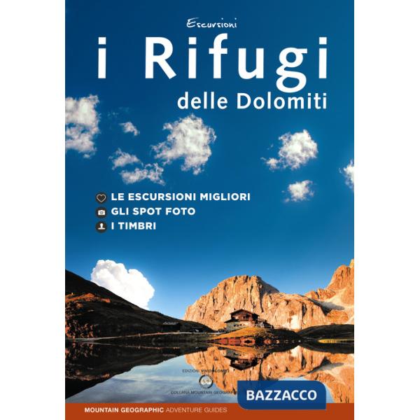 Rifugi delle Dolomiti (I)