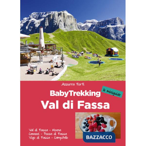 BabyTrekking. Val di Fassa