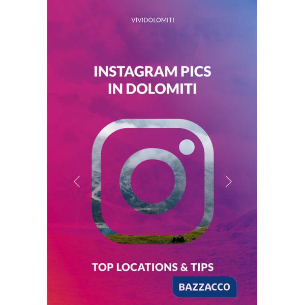 Instagram pics in Dolomiti. Top locations & tips