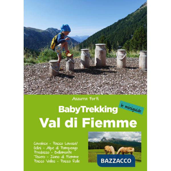 BabyTrekking. Val di Fiemme