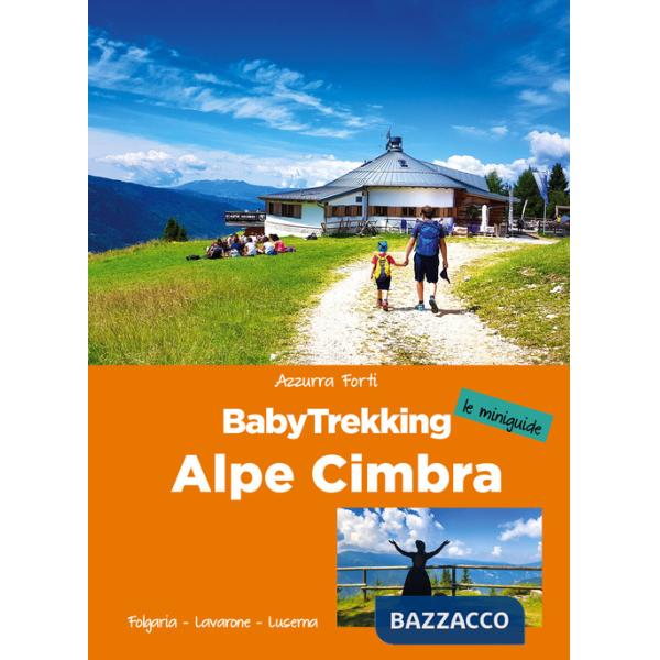 BabyTrekking. Alpe Cimbra
