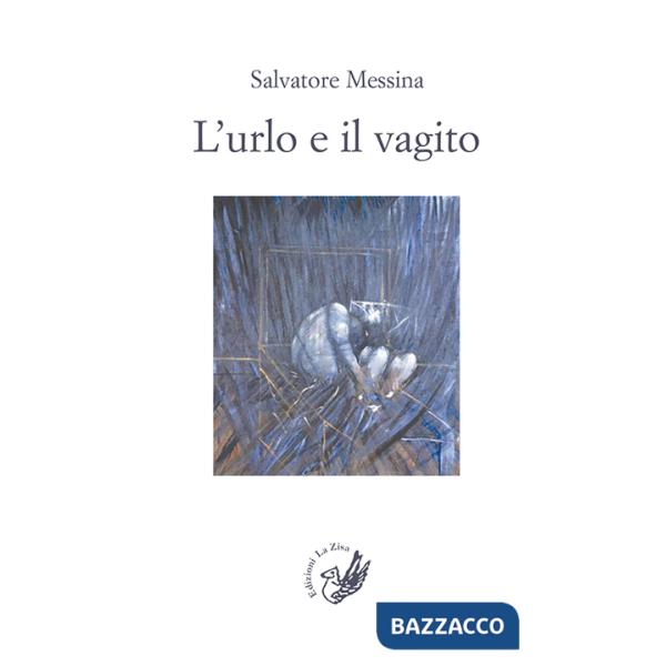 Urlo e il vagito (L')