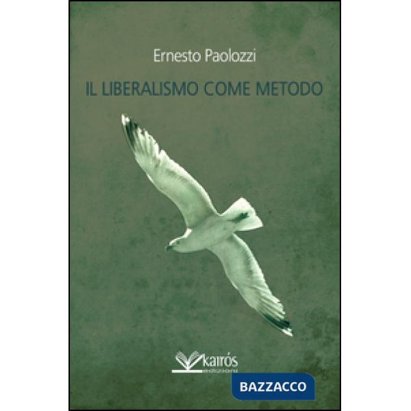 Liberalismo come metodo (Il)