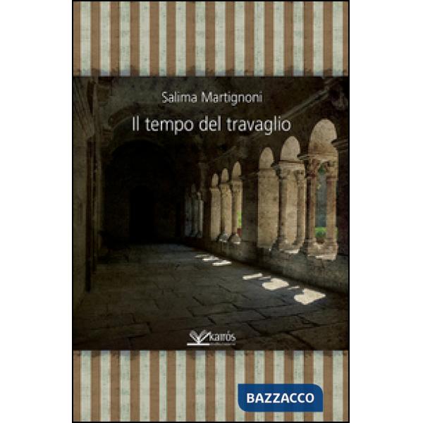 Tempo del travaglio (Il)