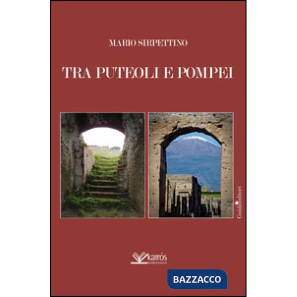Tra Puteoli e Pompei