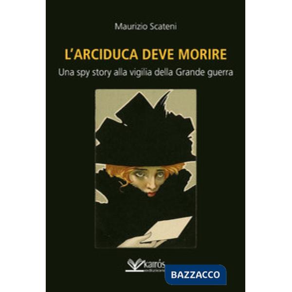 Arciduca deve morire (L')