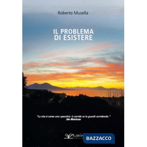 Problema di esistere (Il)
