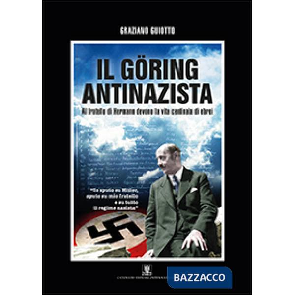 Göring antinazista (Il)