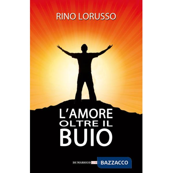 Amore oltre il buio (L')