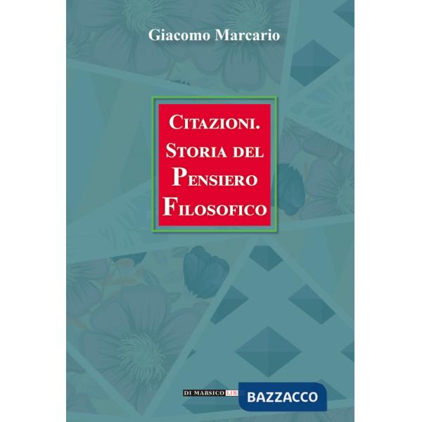 Citazioni. Storia del pensiero filosofico