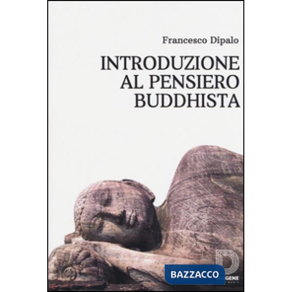 Introduzione al pensiero buddhista