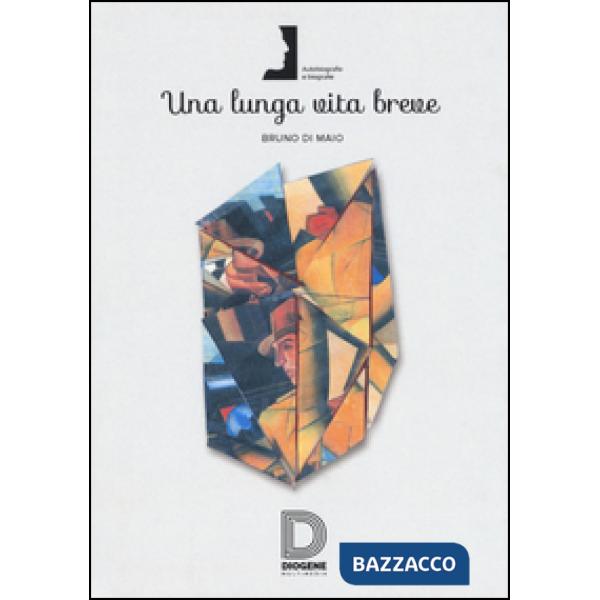 Lunga vita breve (Una)