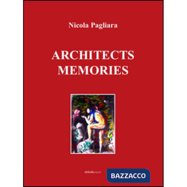 Architects memories