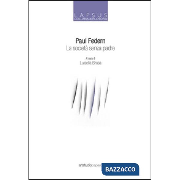 Società senza padre (La)