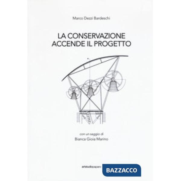 Conservazione accende il progetto (La)