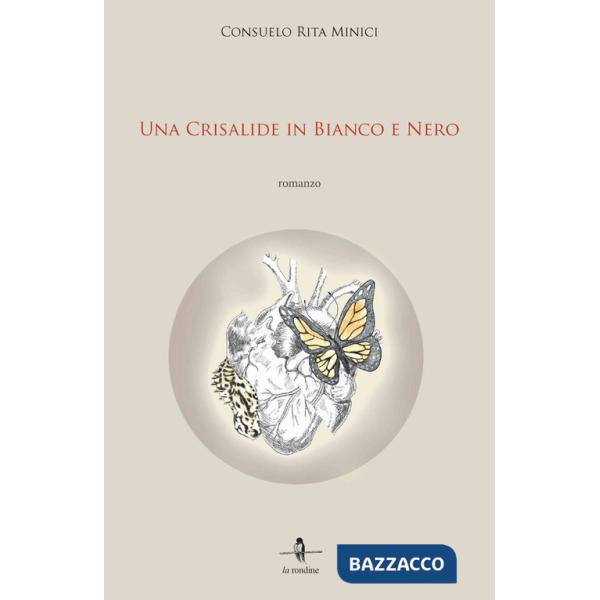 Crisalide in bianco e nero (Una)