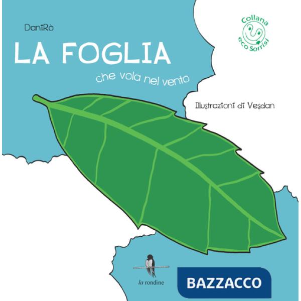 Foglia che vola nel vento (La)