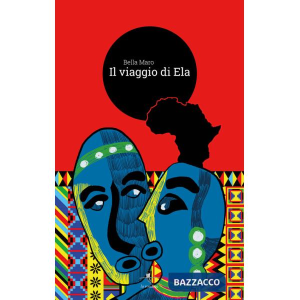 Viaggio di Ela (Il)