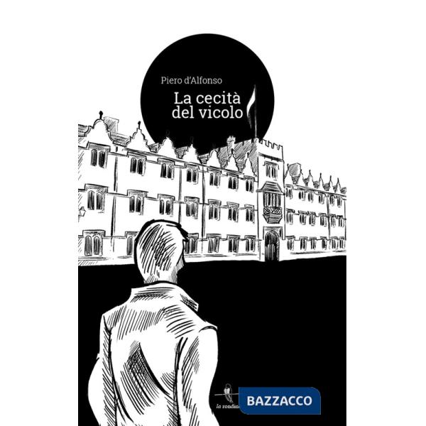 Cecità del vicolo (La)