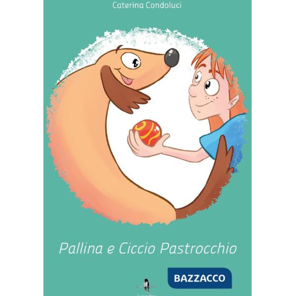 Pallina e Ciccio Pastrocchio