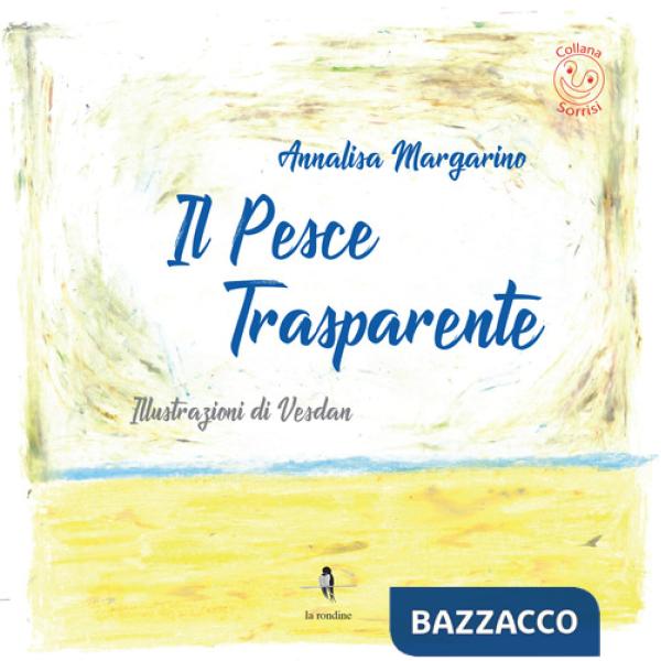 Pesce trasparente (Il)