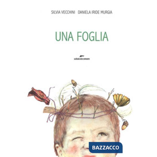 Foglia. Ediz. a colori (Una)