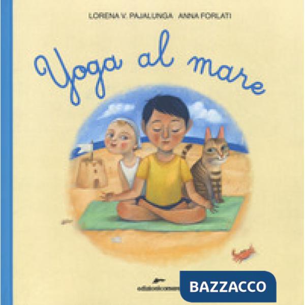 Yoga al mare. Ediz. a colori