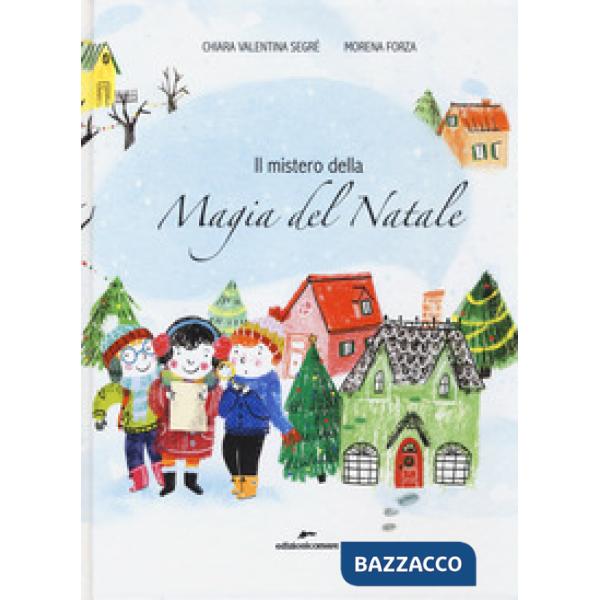 Mistero della magia del Natale (Il)