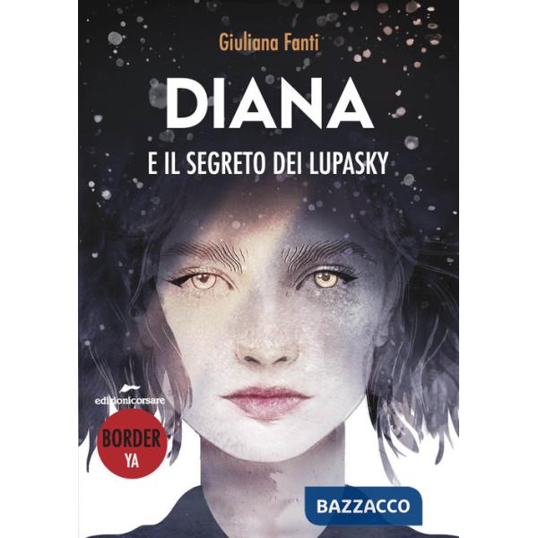 Diana e il segreto dei lupasky
