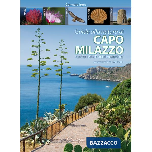 Guida alla natura di Capo Milazzo con sentieri e punti di immersione