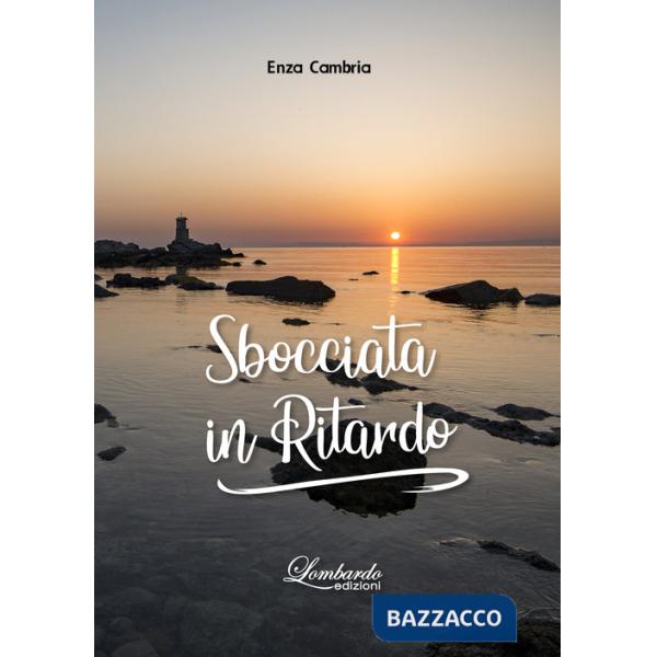 Sbocciata in ritardo