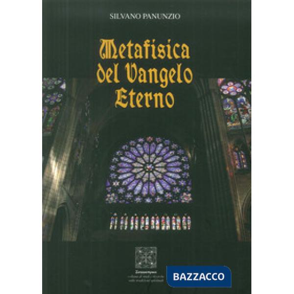 Metafisica del Vangelo eterno