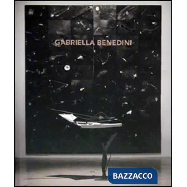 Gabriella Benedini. Ediz. illustrata