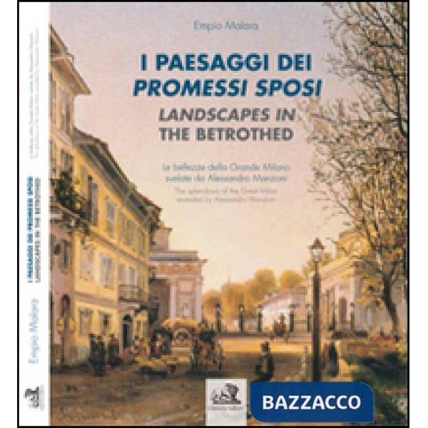 Paesaggi dei Promessi Sposi-Landscapes in the betrothed. Ediz. bilingue (I)