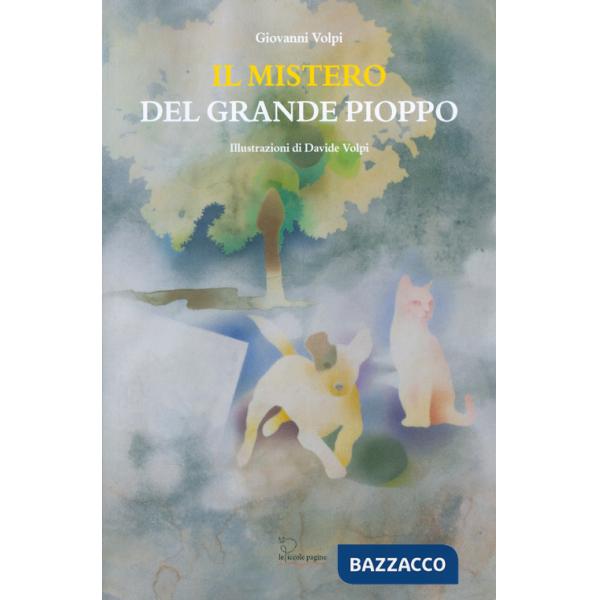 Mistero del grande pioppo (Il)