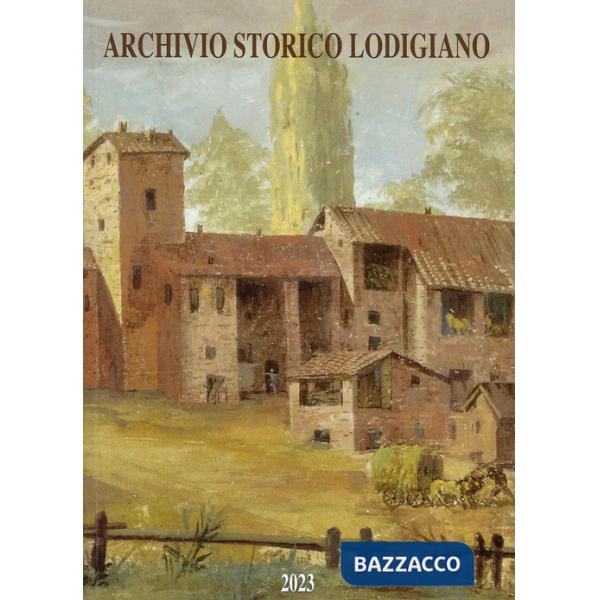Archivio storico lodigiano (2023)