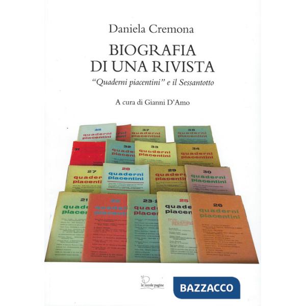 Biografia di una rivista. «Quaderni piacentini» e il Sessantotto