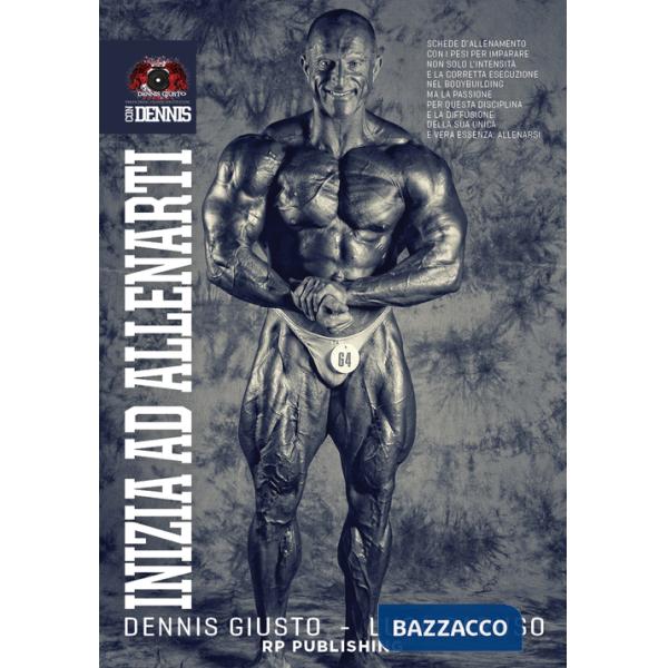 Inizia ad allenarti con Dennis Giusto