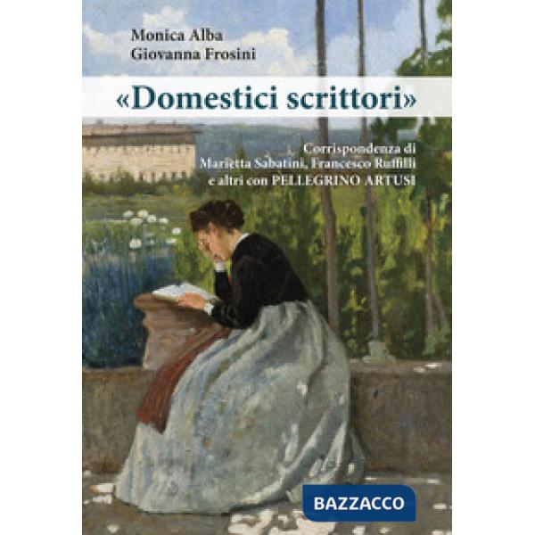 «Domestici scrittori». Corrispondenza di Marietta Sabatini, Francesco Ruffilli e