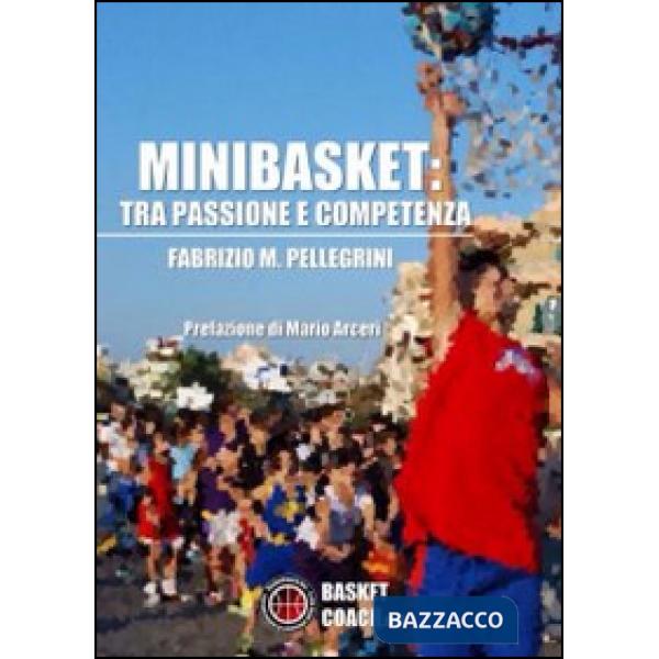 Minibasket. Tra passione e competenza