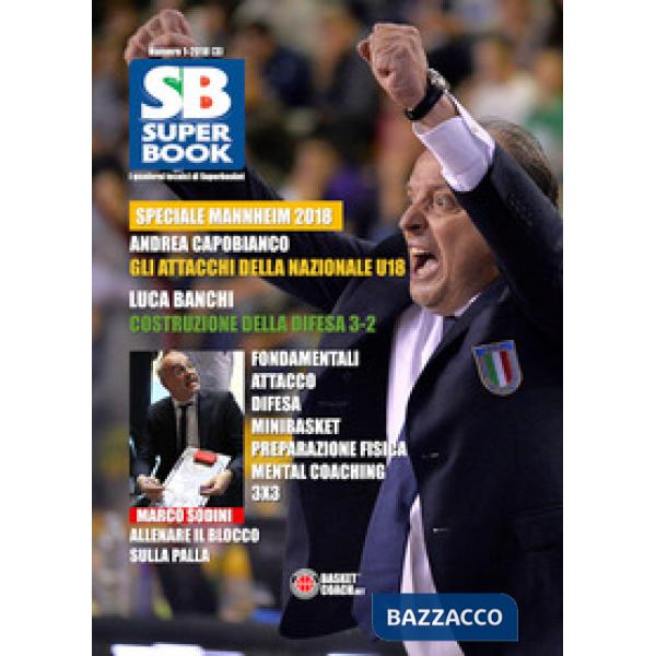 SuperBook. I quaderni tecnici di Superbasket (2018). Ediz. illustrata. Vol. 1