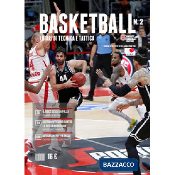 Basketball. I diari di tecnica e tattica. Vol. 2