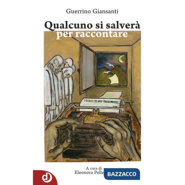 Qualcuno si salverà per raccontare