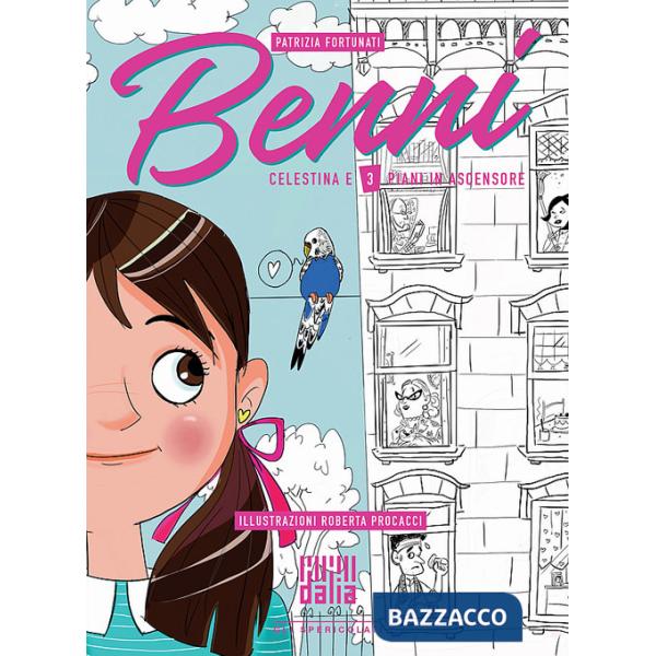 Benni, Celestina e 3 piani in ascensore