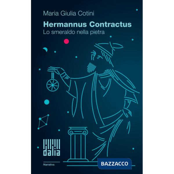 Hermannus Contractus. Lo smeraldo nella pietra