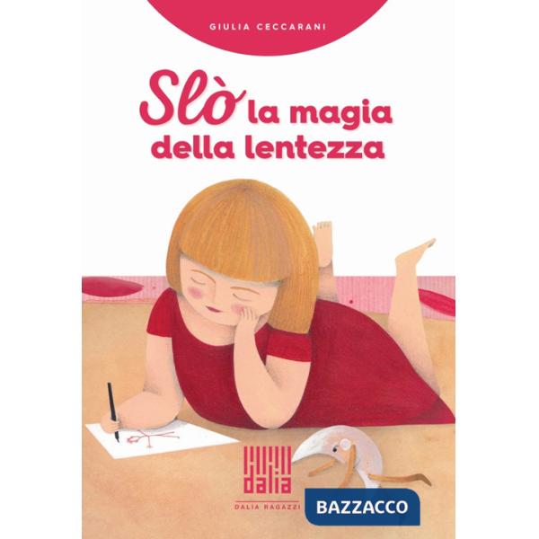Slò, la magia della lentezza