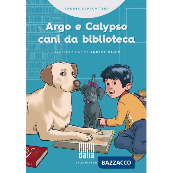 Argo e Calypso, cani da biblioteca