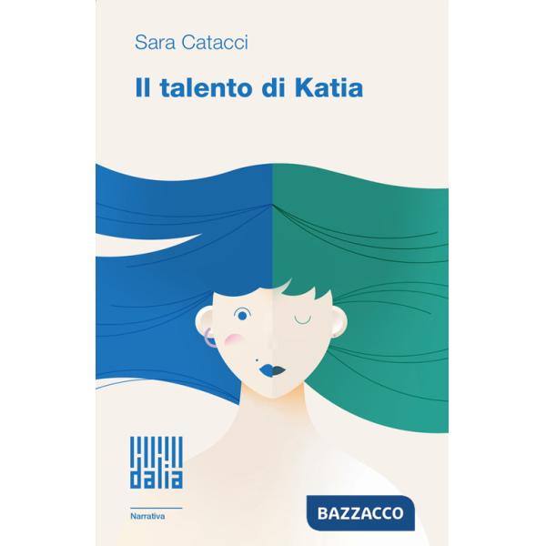 Talento di Katia (Il)