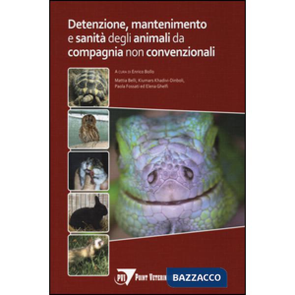Detenzione, mantenimento e sanità degli animali da compagnia non convenzionali