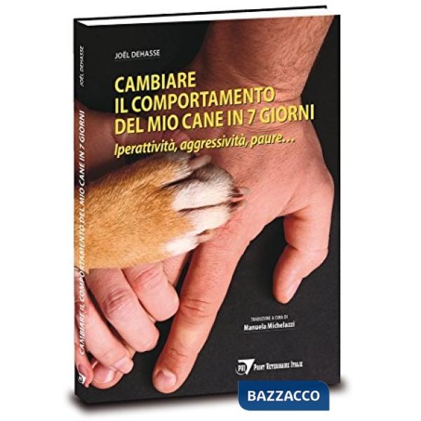 Cambiare il comportamento del mio cane in 7 giorni. Iperattività, aggressività, 
